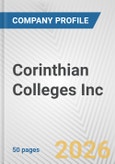 Corinthian Colleges Inc. Fundamental Company Report Including Financial, SWOT, Competitors and Industry Analysis- Product Image
