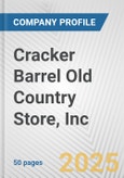 Cracker Barrel Old Country Store, Inc. Fundamental Company Report Including Financial, SWOT, Competitors and Industry Analysis- Product Image