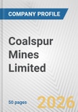 Coalspur Mines Limited Fundamental Company Report Including Financial, SWOT, Competitors and Industry Analysis- Product Image