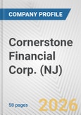 Cornerstone Financial Corp. (NJ) Fundamental Company Report Including Financial, SWOT, Competitors and Industry Analysis- Product Image