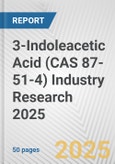 3-Indoleacetic Acid (CAS 87-51-4) Industry Research 2025: Global and Regional Market Trends 2019-2024 and Forecast to 2029- Product Image