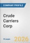 Crude Carriers Corp. Fundamental Company Report Including Financial, SWOT, Competitors and Industry Analysis - Product Thumbnail Image