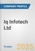 Iq Infotech Ltd Fundamental Company Report Including Financial, SWOT, Competitors and Industry Analysis- Product Image