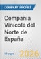 Compañia Vinícola del Norte de España Fundamental Company Report Including Financial, SWOT, Competitors and Industry Analysis - Product Thumbnail Image