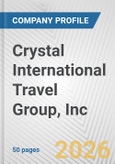 Crystal International Travel Group, Inc. Fundamental Company Report Including Financial, SWOT, Competitors and Industry Analysis- Product Image