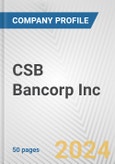 CSB Bancorp Inc. Fundamental Company Report Including Financial, SWOT, Competitors and Industry Analysis- Product Image