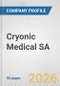 Cryonic Medical SA Fundamental Company Report Including Financial, SWOT, Competitors and Industry Analysis - Product Thumbnail Image