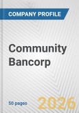 Community Bancorp Fundamental Company Report Including Financial, SWOT, Competitors and Industry Analysis- Product Image