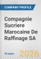 Compagnie Sucriere Marocaine De Raffinage SA Fundamental Company Report Including Financial, SWOT, Competitors and Industry Analysis - Product Thumbnail Image