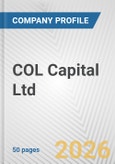 COL Capital Ltd. Fundamental Company Report Including Financial, SWOT, Competitors and Industry Analysis- Product Image