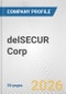 delSECUR Corp. Fundamental Company Report Including Financial, SWOT, Competitors and Industry Analysis - Product Thumbnail Image