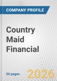 Country Maid Financial Fundamental Company Report Including Financial, SWOT, Competitors and Industry Analysis- Product Image