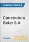 Construtora Beter S.A. Fundamental Company Report Including Financial, SWOT, Competitors and Industry Analysis - Product Thumbnail Image