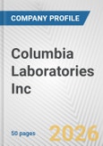 Columbia Laboratories Inc. Fundamental Company Report Including Financial, SWOT, Competitors and Industry Analysis- Product Image