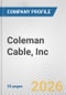 Coleman Cable, Inc. Fundamental Company Report Including Financial, SWOT, Competitors and Industry Analysis - Product Thumbnail Image