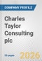 Charles Taylor Consulting plc Fundamental Company Report Including Financial, SWOT, Competitors and Industry Analysis - Product Thumbnail Image