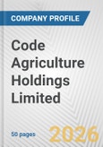 Code Agriculture Holdings Limited Fundamental Company Report Including Financial, SWOT, Competitors and Industry Analysis- Product Image