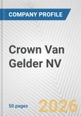 Crown Van Gelder NV Fundamental Company Report Including Financial, SWOT, Competitors and Industry Analysis- Product Image