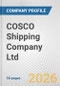 COSCO Shipping Company Ltd. Fundamental Company Report Including Financial, SWOT, Competitors and Industry Analysis - Product Thumbnail Image