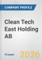 Clean Tech East Holding AB Fundamental Company Report Including Financial, SWOT, Competitors and Industry Analysis - Product Thumbnail Image