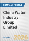 China Water Industry Group Limited Fundamental Company Report Including Financial, SWOT, Competitors and Industry Analysis- Product Image