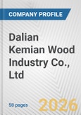 Dalian Kemian Wood Industry Co., Ltd. Fundamental Company Report Including Financial, SWOT, Competitors and Industry Analysis- Product Image
