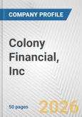 Colony Financial, Inc. Fundamental Company Report Including Financial, SWOT, Competitors and Industry Analysis- Product Image