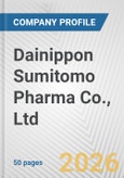Dainippon Sumitomo Pharma Co., Ltd. Fundamental Company Report Including Financial, SWOT, Competitors and Industry Analysis- Product Image