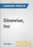 Dinewise, Inc. Fundamental Company Report Including Financial, SWOT, Competitors and Industry Analysis- Product Image