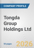 Tongda Group Holdings Ltd. Fundamental Company Report Including Financial, SWOT, Competitors and Industry Analysis- Product Image