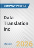 Data Translation Inc. Fundamental Company Report Including Financial, SWOT, Competitors and Industry Analysis- Product Image