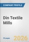 Din Textile Mills Fundamental Company Report Including Financial, SWOT, Competitors and Industry Analysis - Product Thumbnail Image