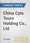 China Cyts Tours Holding Co., Ltd. Fundamental Company Report Including Financial, SWOT, Competitors and Industry Analysis - Product Thumbnail Image