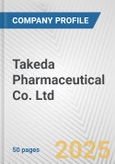 Takeda Pharmaceutical Co. Ltd. Fundamental Company Report Including Financial, SWOT, Competitors and Industry Analysis- Product Image