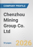 Chenzhou Mining Group Co. Ltd. Fundamental Company Report Including Financial, SWOT, Competitors and Industry Analysis- Product Image
