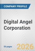 Digital Angel Corporation Fundamental Company Report Including Financial, SWOT, Competitors and Industry Analysis- Product Image