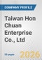 Taiwan Hon Chuan Enterprise Co., Ltd. Fundamental Company Report Including Financial, SWOT, Competitors and Industry Analysis - Product Thumbnail Image