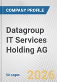 Datagroup IT Services Holding AG Fundamental Company Report Including Financial, SWOT, Competitors and Industry Analysis- Product Image