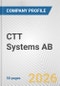 CTT Systems AB Fundamental Company Report Including Financial, SWOT, Competitors and Industry Analysis - Product Thumbnail Image