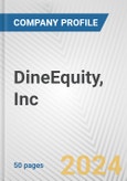DineEquity, Inc. Fundamental Company Report Including Financial, SWOT, Competitors and Industry Analysis- Product Image