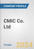 CMIC Co. Ltd. Fundamental Company Report Including Financial, SWOT, Competitors and Industry Analysis- Product Image
