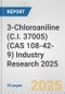 3-Chloroaniline (C.I. 37005) (CAS 108-42-9) Industry Research 2025: Global and Regional Market Trends 2019-2024 and Forecast to 2029 - Product Thumbnail Image