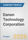 Danen Technology Corporation Fundamental Company Report Including Financial, SWOT, Competitors and Industry Analysis- Product Image