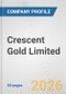Crescent Gold Limited Fundamental Company Report Including Financial, SWOT, Competitors and Industry Analysis - Product Thumbnail Image