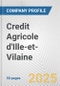 Credit Agricole d'Ille-et-Vilaine Fundamental Company Report Including Financial, SWOT, Competitors and Industry Analysis - Product Thumbnail Image