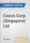 Cosco Corp. (Singapore) Ltd. Fundamental Company Report Including Financial, SWOT, Competitors and Industry Analysis - Product Thumbnail Image