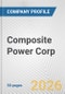 Composite Power Corp. Fundamental Company Report Including Financial, SWOT, Competitors and Industry Analysis - Product Thumbnail Image