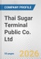 Thai Sugar Terminal Public Co. Ltd. Fundamental Company Report Including Financial, SWOT, Competitors and Industry Analysis - Product Thumbnail Image