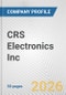 CRS Electronics Inc. Fundamental Company Report Including Financial, SWOT, Competitors and Industry Analysis - Product Thumbnail Image