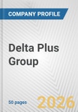 Delta Plus Group Fundamental Company Report Including Financial, SWOT, Competitors and Industry Analysis- Product Image